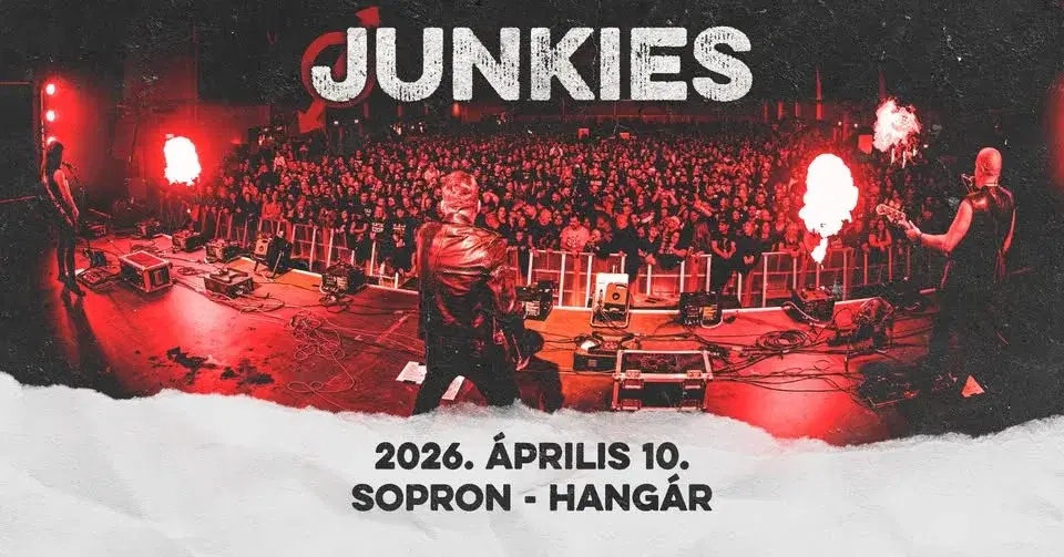 Junkies // Sopron - Hangár Music Garden