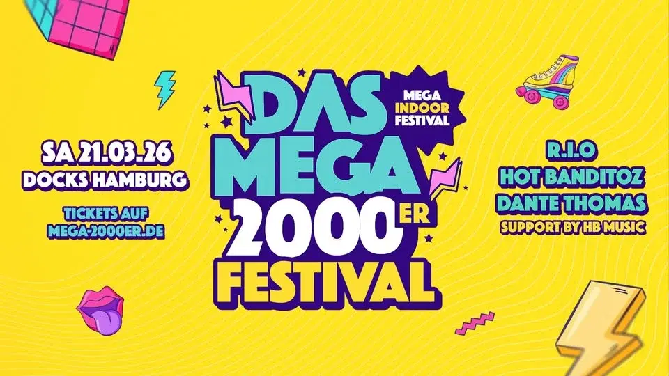 SA.21.03. DAS MEGA 2000er FESTIVAL - DOCKS HAMBURG