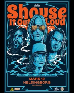 SHOUSE IT OUT LOUD || THE TIVOLI || HELSINGBORG