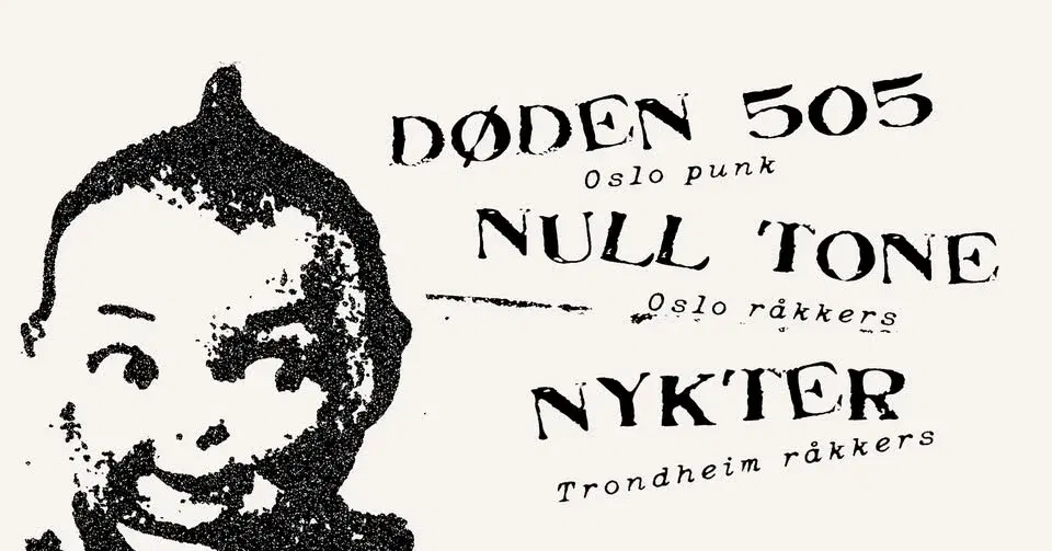 Døden 505 // Null Tone // Nykter // Revolver