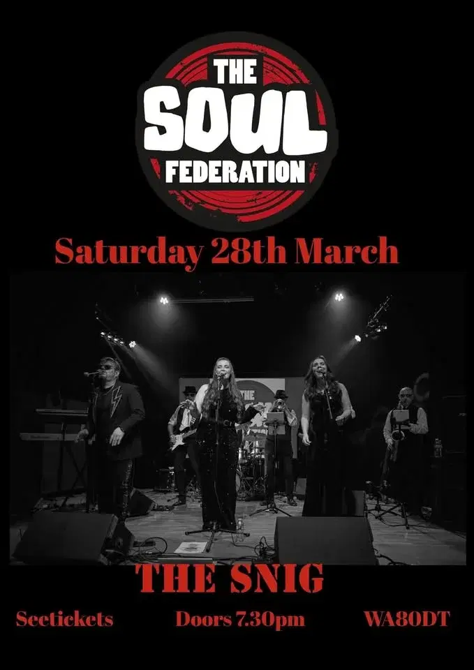 The Soul Federation @ The Snig