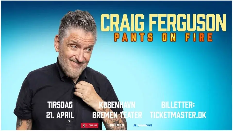 Craig Ferguson: Pants On Fire - 21. april - Bremen Teater