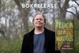 Releasefest för Felicia och Vergilius - En kärlekshistoria