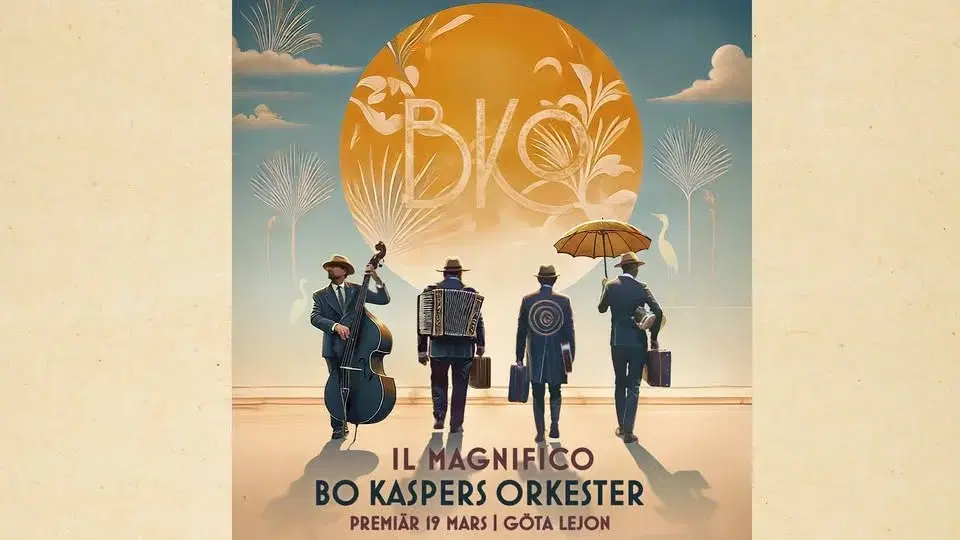 Bo Kaspers Orkester - Il Magnifico - Stockholm