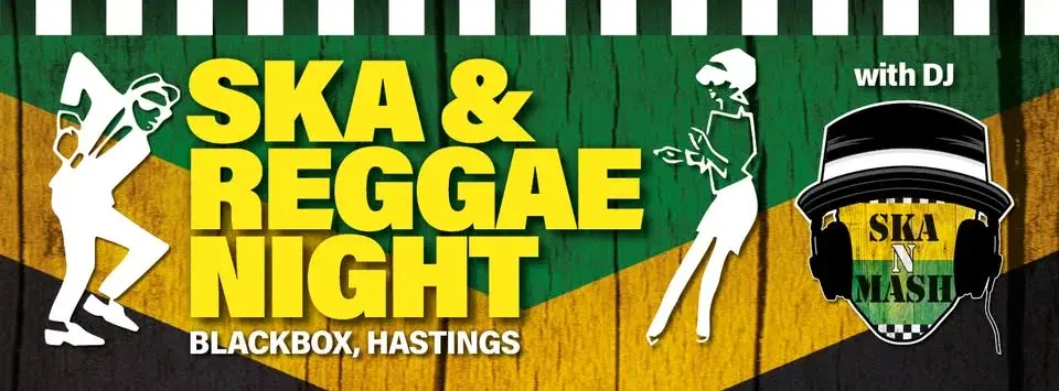 Ska and Reggae Night - Hastings