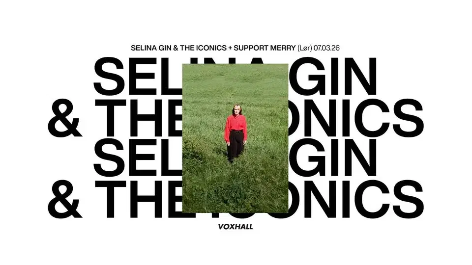 Selina Gin & The Iconics + support Merry på VoxHall