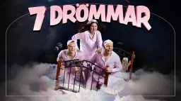 7 DRÖMMAR