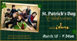 ISHNA: A St. Patrick's Day Celebration