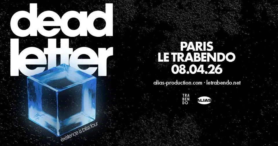 DEADLETTER • Paris - Trabendo • 8 avril 2026