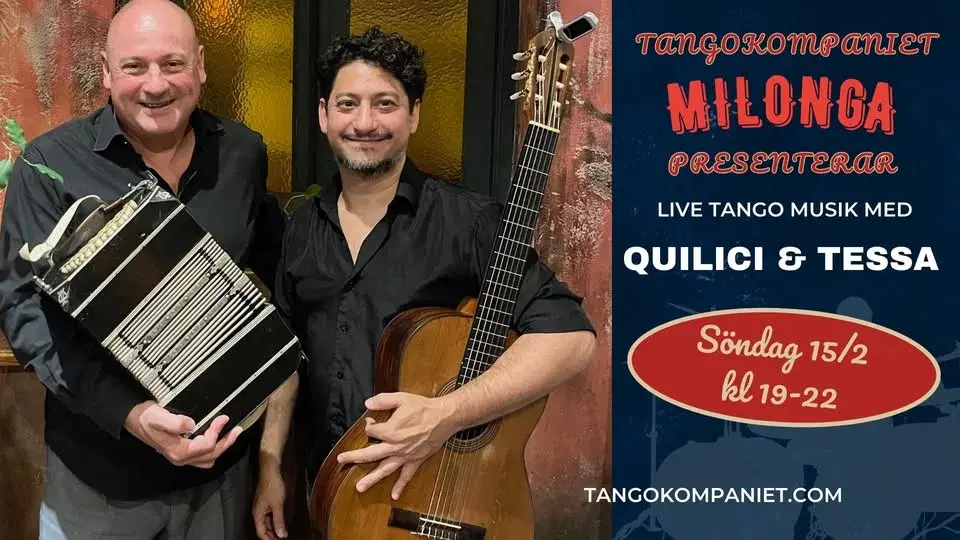 Tangokompaniet Milonga med live musik av Quilici & Tessa, TDJ Anna Sol
