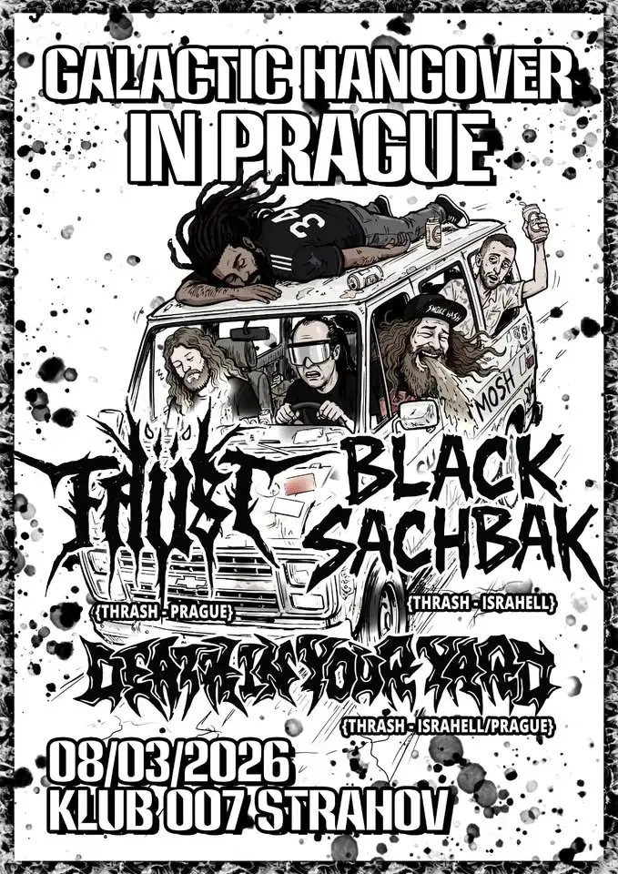 BLACK SACHBAK's Galactic Hangover w/ D.I.Y.Y & FAUST @ Klub 007, Prague, 8.3