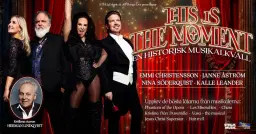 ”This is the Moment!” – en historisk musikalresa i tiden