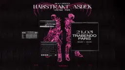 OHLALA Presents HABSTRAKT & ASDEK - Trabendo, Paris