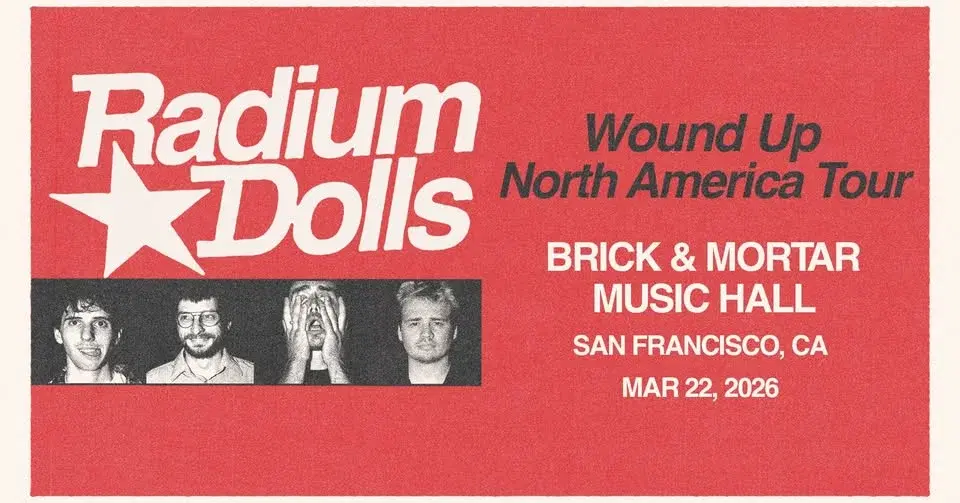 Radium Dolls — Wound Up North America Tour