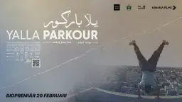 YALLA PARKOUR - visning, medverkandebesök och samtal