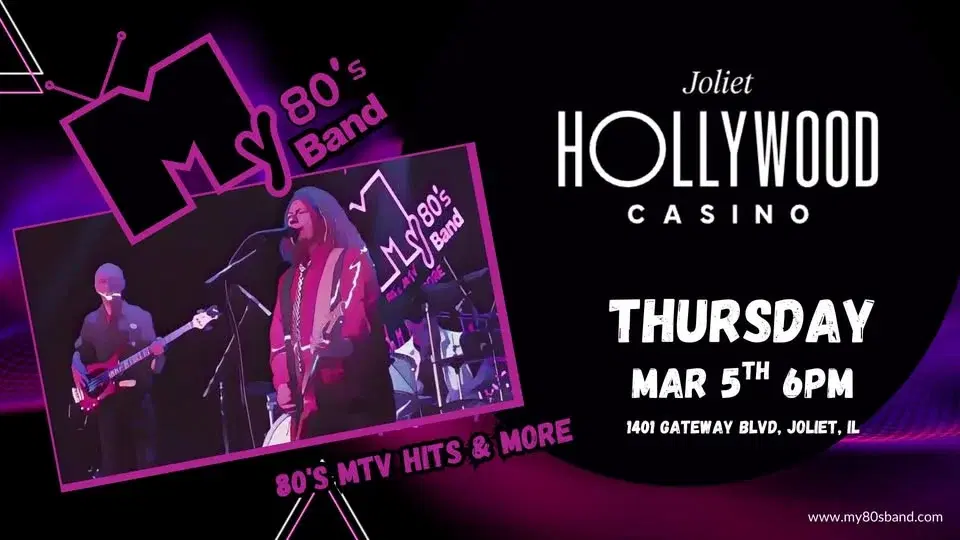 My 80's Band @ Hollywood Casino, Joliet
