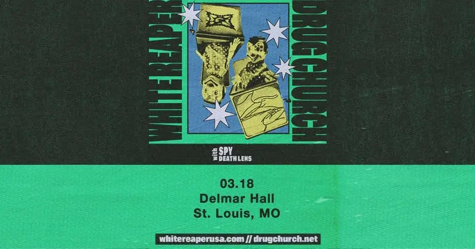 White Reaper & Drug Church at Delmar Hall