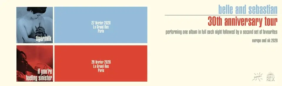 Super — Belle and Sebastian les 27 et 28 février 2026 au Grand Rex - Paris / Specials Shows