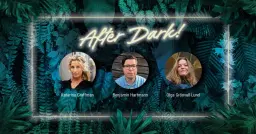 Universeum After Dark: Guilty pleasures