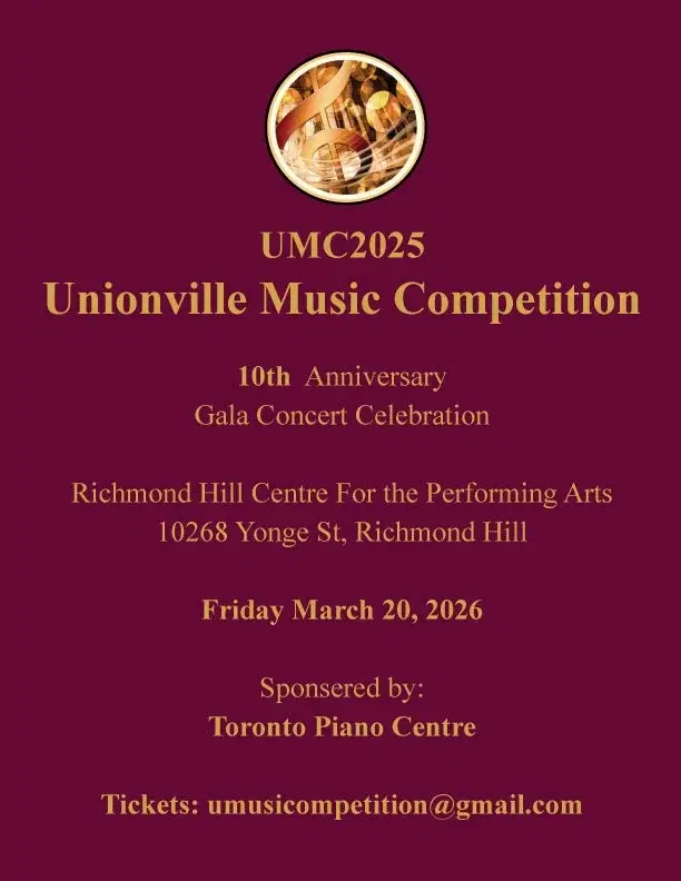 đUMC2025 Unionville Music Competition 10 th Anniversary Gala Concert and Award Presentation