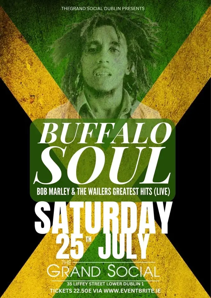 Buffalo Soul - A Tribute to Bob Marley & The Wailers - Live at The Grand Social