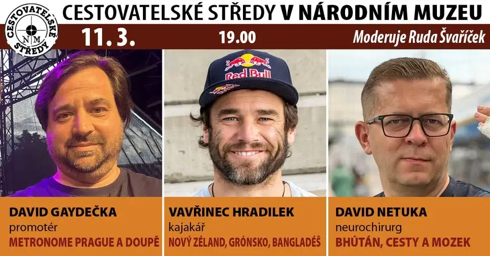 Cestovatelské středy v NM: Gaydečka, Hradilek, Netuka