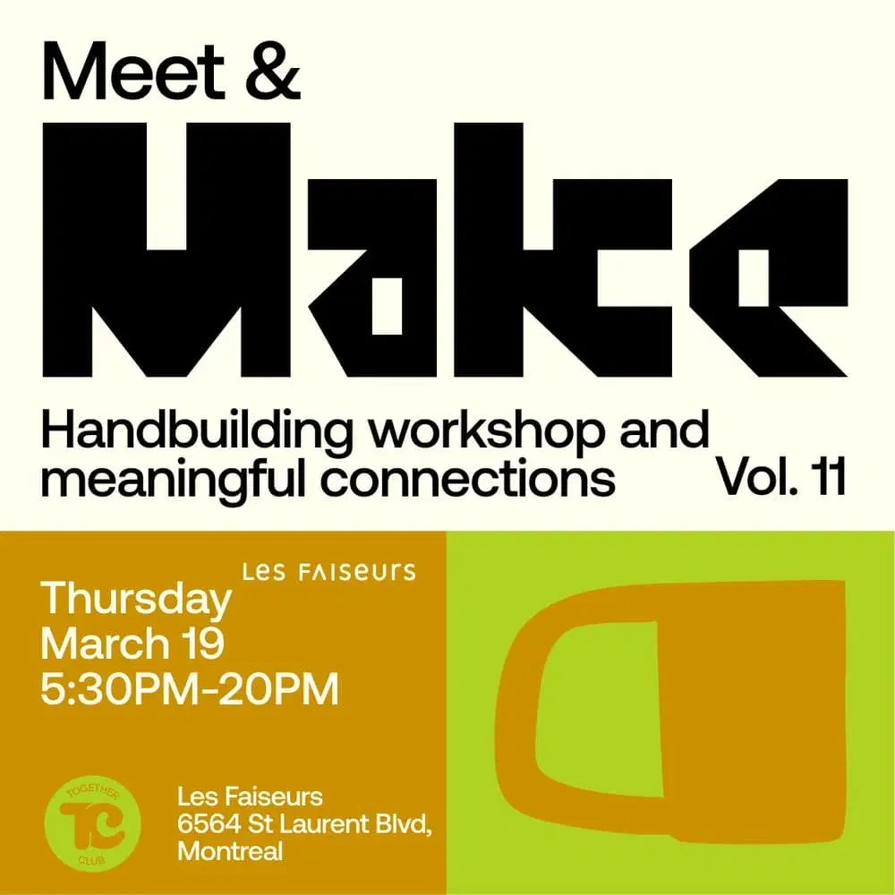 Meet & Make vol. 11 - Atelier de façonnage