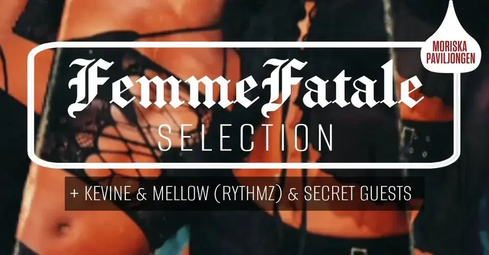 KLUBB: RED ROOM | FEMME FATALE SELECTION + KEVINE & MELLOW