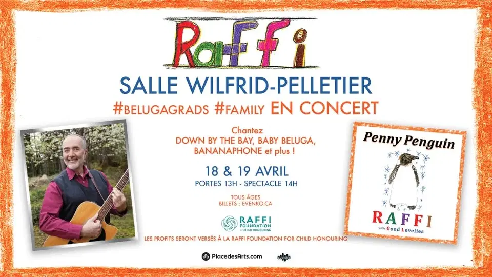 Raffi | Place des Arts